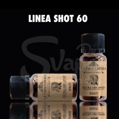 Shots 20+40 Aroma Burley Extra Dry 4Pod - La Tabaccheria 20ml